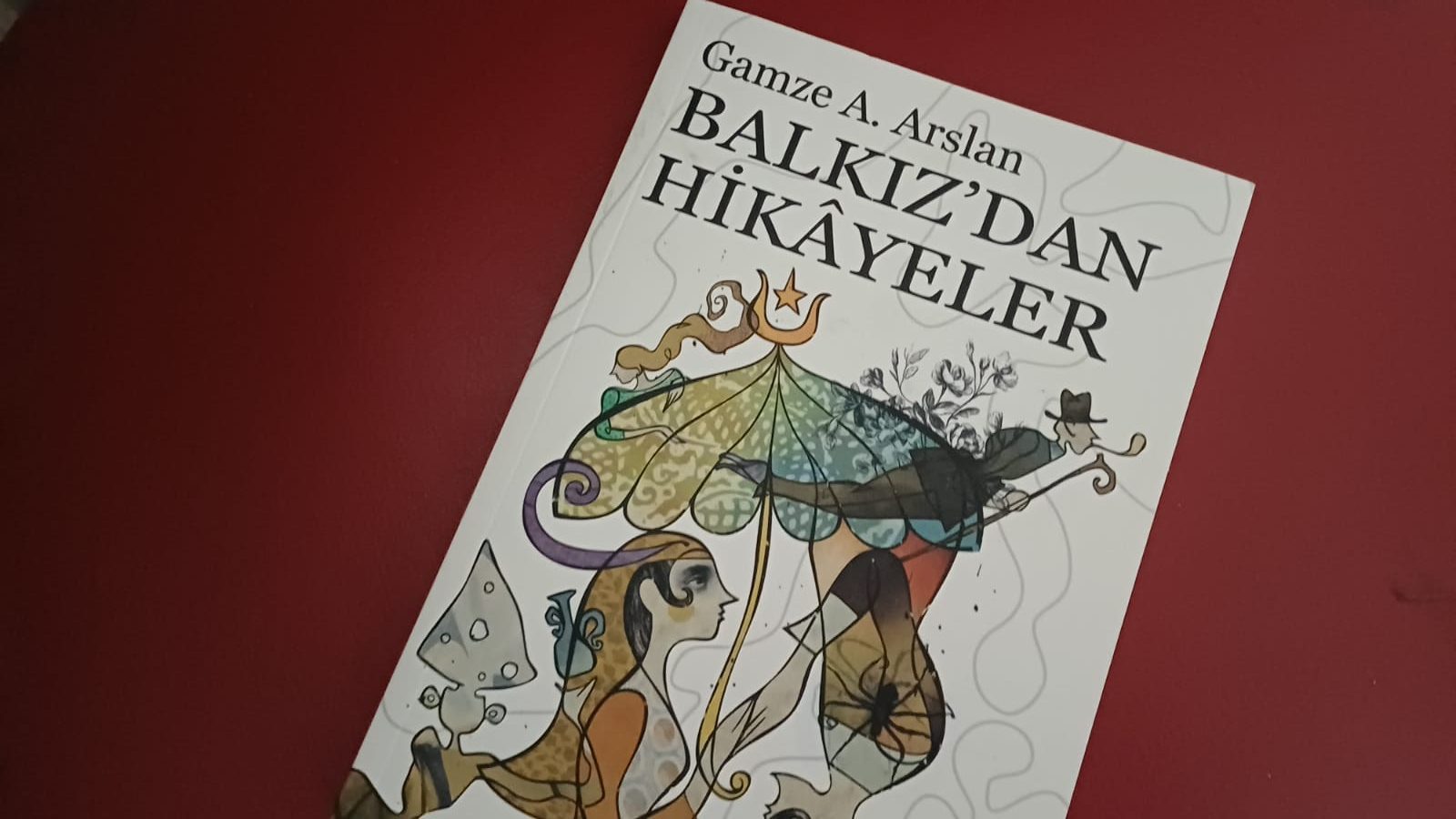 Gamze A. Arslan’ın Balkız’dan Hikâyeler kitabı, Osmanlı’nın son yıllarından Cumhuriyet’in