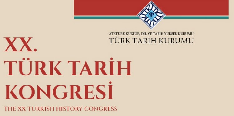 Bu sene 20. si düzenlenecek Türk Tarih Kongresine tam metin