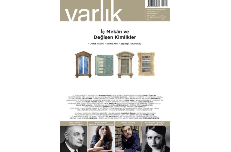 Varlık Dergisi'nin Şubat 2026 sayısı raflardaki yerini aldı. 