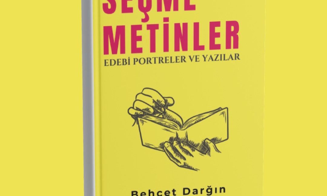 Seçme Metinler: Edebi Portreler ve Yazılar kitabı, Hermann Hesse’den Orhan