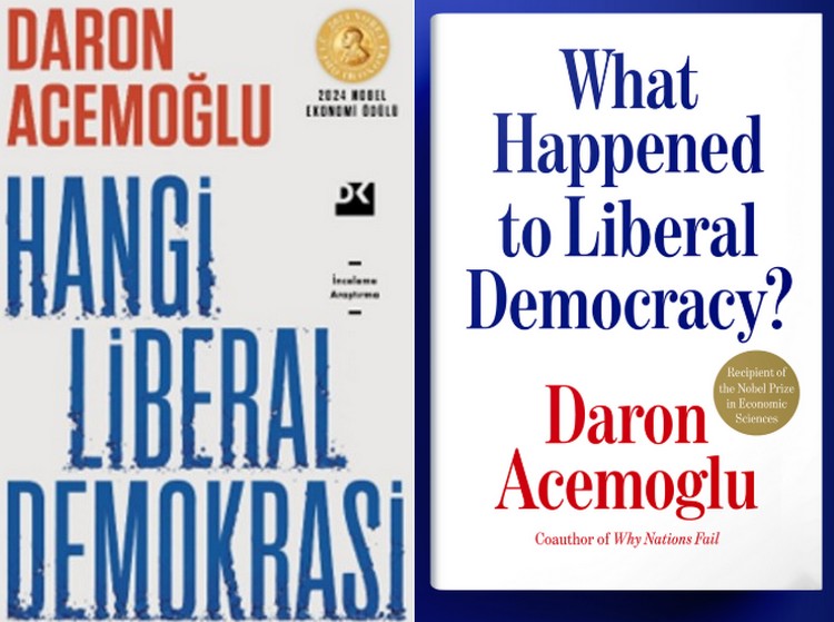 Nobel Ödüllü ekonomist Daron Acemoğlu'nun "Hangi Liberal Demokrasi" adlı eseri
